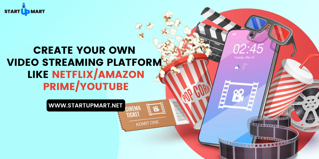 Create Your Own Video Streaming Platform Like Netflix/Amazon Prime/YouTube